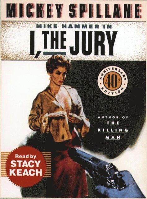 Mickey Spillane - I, The Jury, Ljudbok