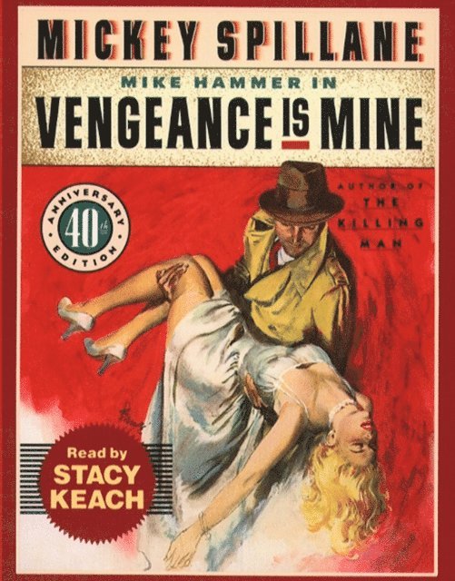 Mickey Spillane - Vengeance is Mine, Ljudbok
