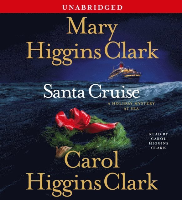 Carol Higgins Clark, Mary Higgins Clark - Santa Cruise, Ljudbok