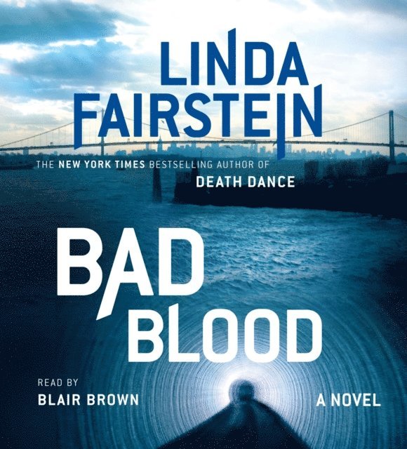 Linda Fairstein - Bad Blood, Ljudbok