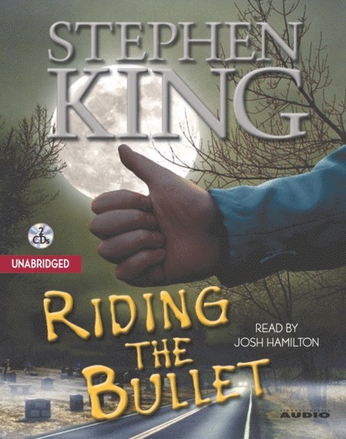 Stephen King - Riding the Bullet, Ljudbok