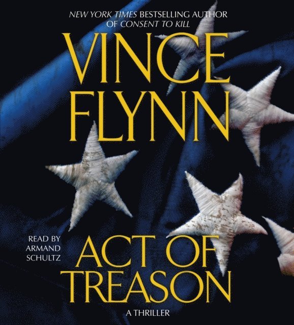 Vince Flynn - Act of Treason, Ljudbok