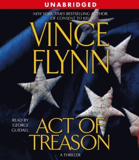 Vince Flynn - Act of Treason, Ljudbok