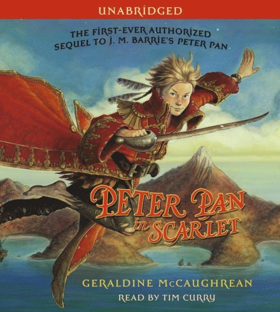 Geraldine McCaughrean - Peter Pan in Scarlet, Ljudbok