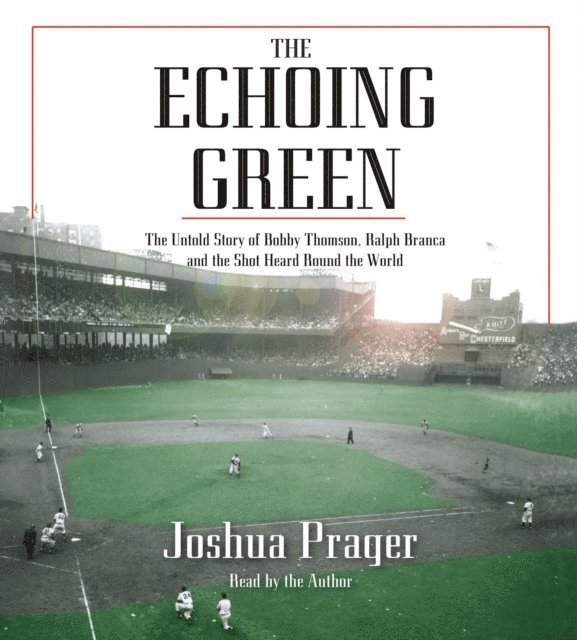 Joshua Prager - Echoing Green, Ljudbok