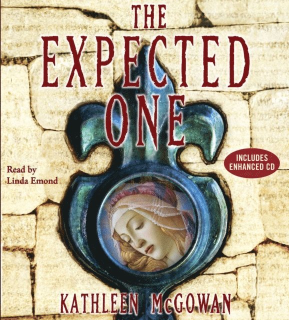 Kathleen McGowan - Expected One, Ljudbok