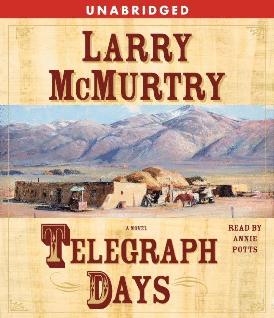 Larry McMurtry - Telegraph Days, Ljudbok