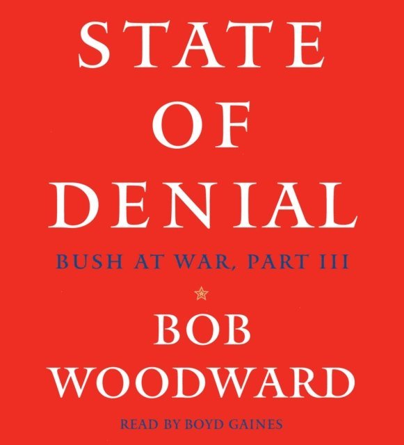 Bob Woodward - State of Denial, Ljudbok