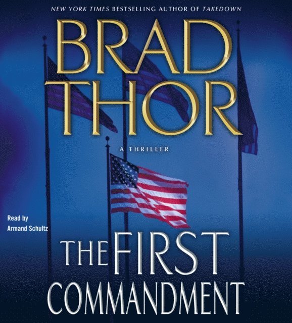 Brad Thor - First Commandment, Ljudbok