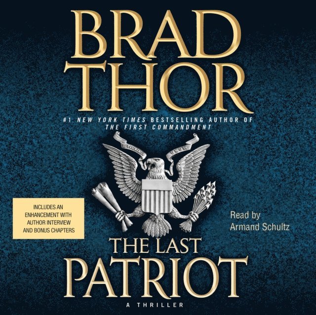 Brad Thor - Last Patriot, Ljudbok