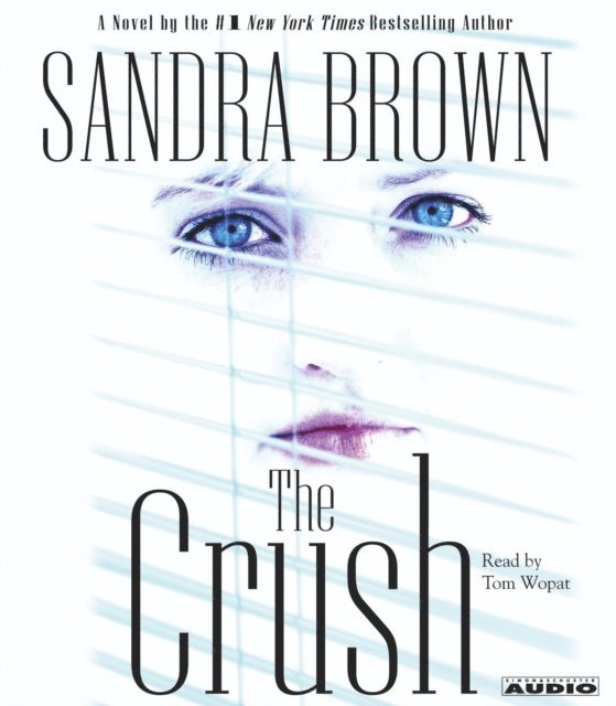 Sandra Brown - Crush, Ljudbok