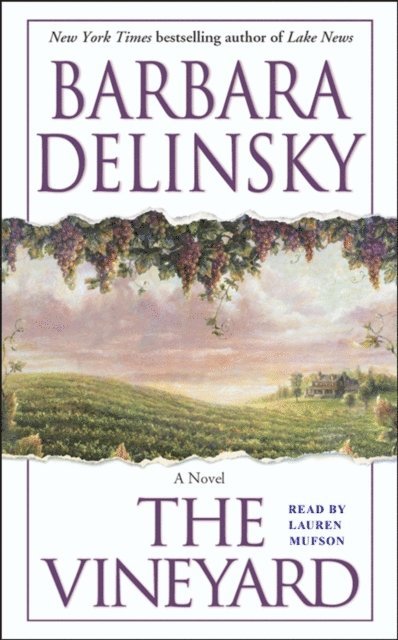 Barbara Delinsky - Vineyard, Ljudbok