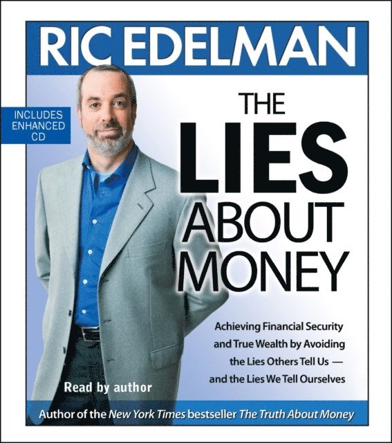 Ric Edelman - Lies About Money, Ljudbok