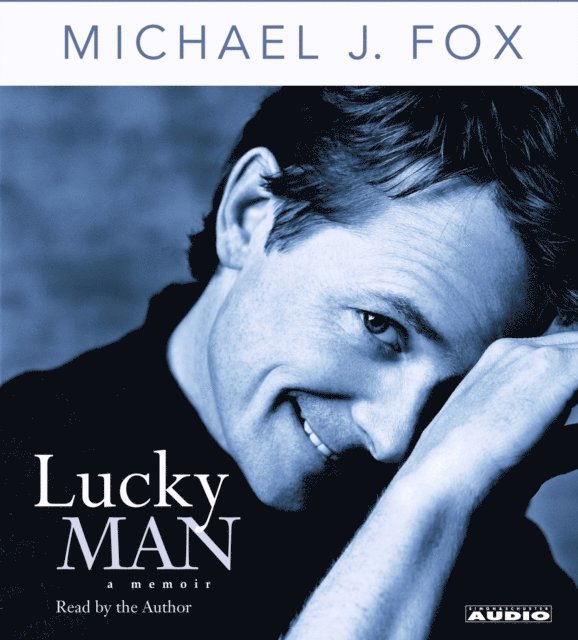 Michael  J. Fox - Lucky Man, Ljudbok