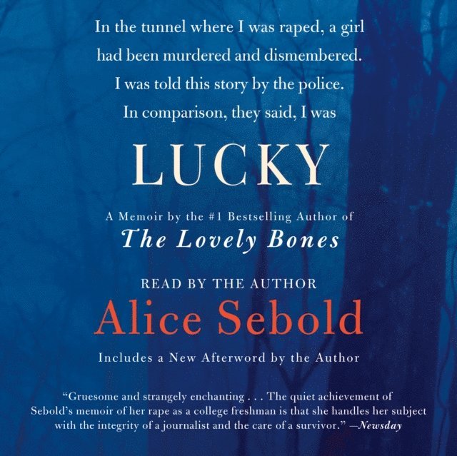 Alice Sebold - Lucky, Ljudbok