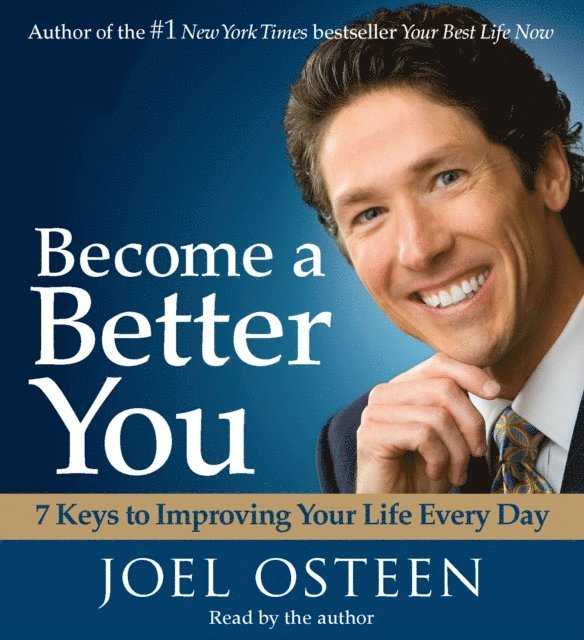 Joel Osteen - Become a Better You, Ljudbok