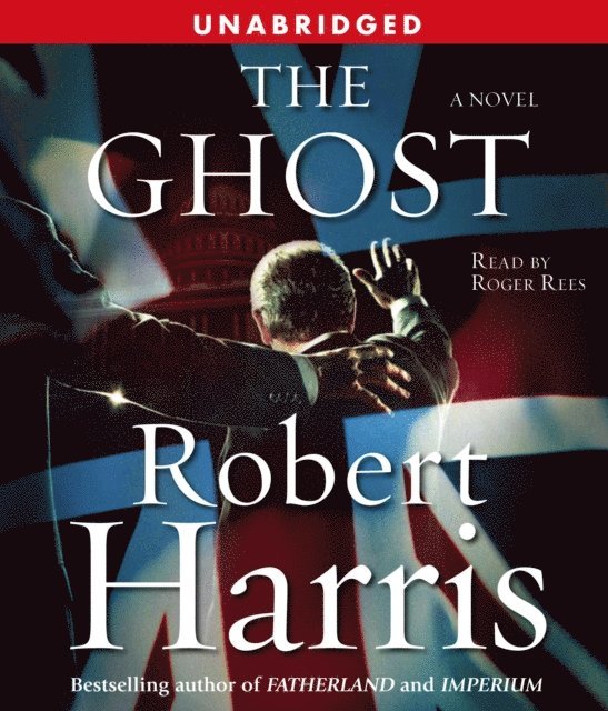 Robert Harris - Ghost, Ljudbok