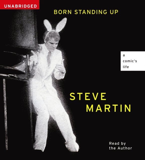 Steve Martin - Born Standing Up, Ljudbok