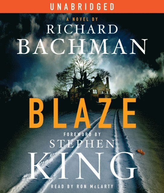 Stephen King - Blaze, Ljudbok