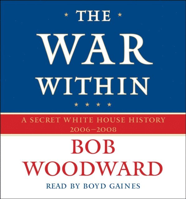Bob Woodward - War Within, Ljudbok