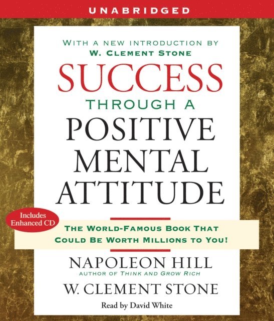 Napoleon Hill - Success Through a Positive Mental Attitude, Ljudbok