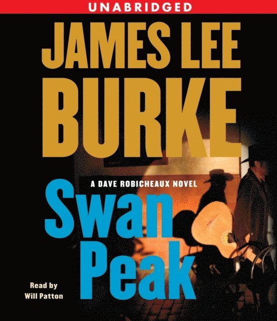 James Lee Burke - Swan Peak, Ljudbok