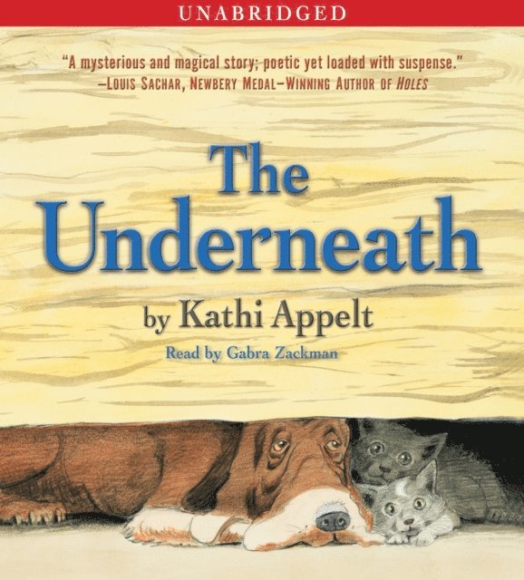 Kathi Appelt - Underneath, Ljudbok