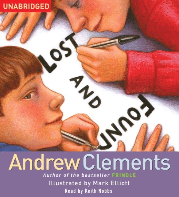 Andrew Clements - Lost and Found, Ljudbok