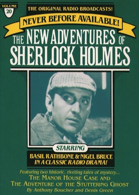Denis Green, Anthony Boucher - Manor House Case and The Adventure of the Stuttering Ghost, Ljudbok