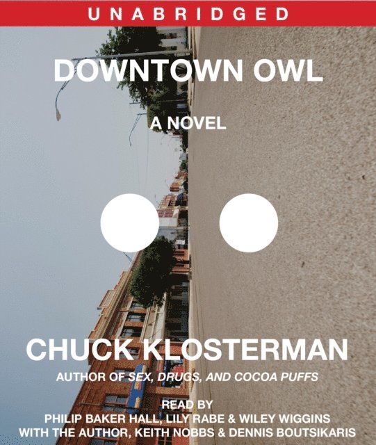 Chuck Klosterman - Downtown Owl, Ljudbok