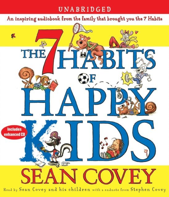 Sean Covey - 7 Habits of Happy Kids, Ljudbok