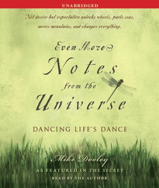 Mike Dooley - Even More Notes From the Universe, Ljudbok
