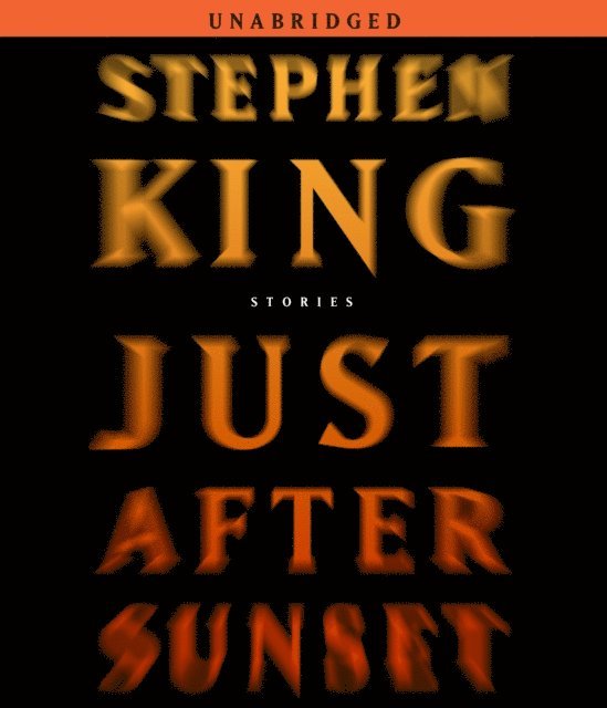 Stephen King - Just After Sunset, Ljudbok