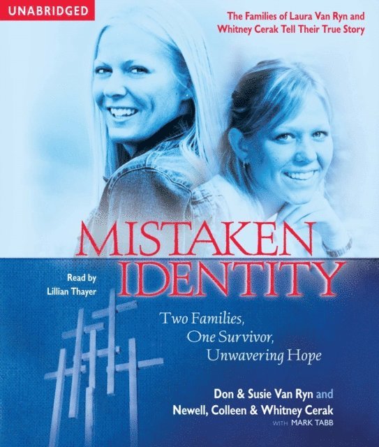 Colleen & Whitney Cerak Newell, Don & Susie Van Ryn - Mistaken Identity, Ljudbok