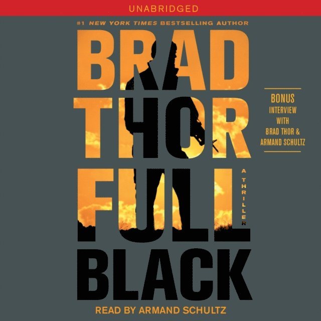 Brad Thor - Full Black, Ljudbok