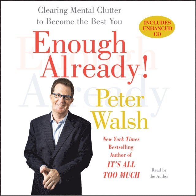 Peter Walsh - Enough Already!, Ljudbok