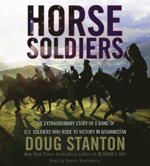 Doug Stanton - 12 Strong, Ljudbok