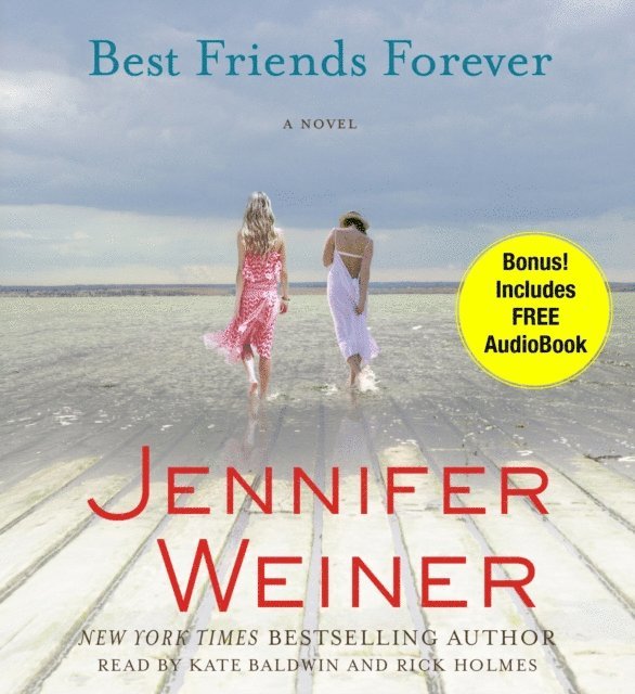 Jennifer Weiner - Best Friends Forever, Ljudbok