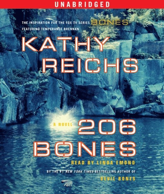 Kathy Reichs - 206 Bones, Ljudbok