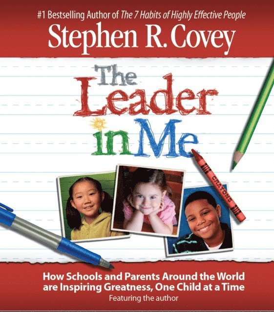 Stephen R. Covey - Leader in Me, Ljudbok