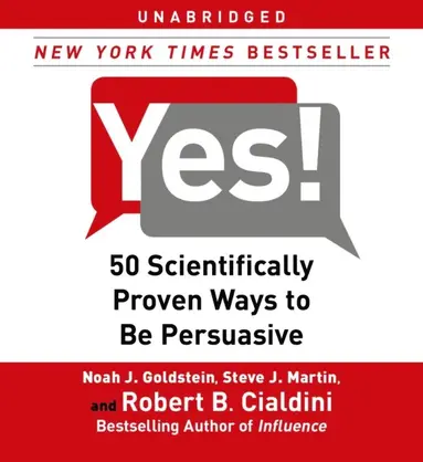 Robert Cialdini, Steve J. Martin, Noah J. Goldstein - Yes!, Ljudbok