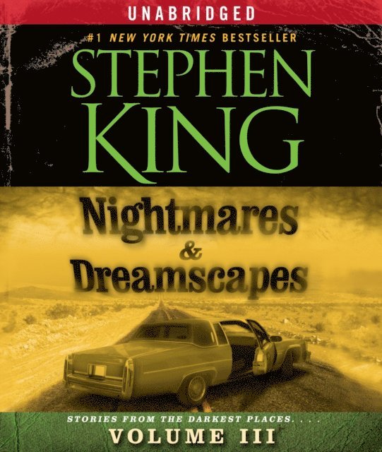 Stephen King - Nightmares & Dreamscapes, Volume III, Ljudbok