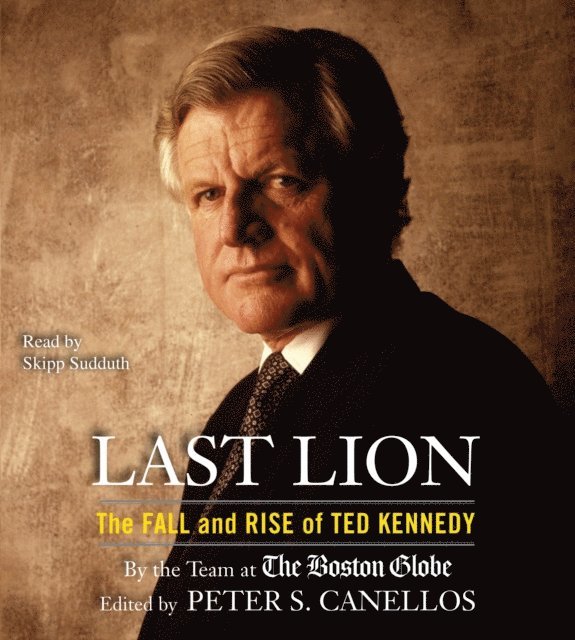 Peter S. Canellos - Last Lion, Ljudbok