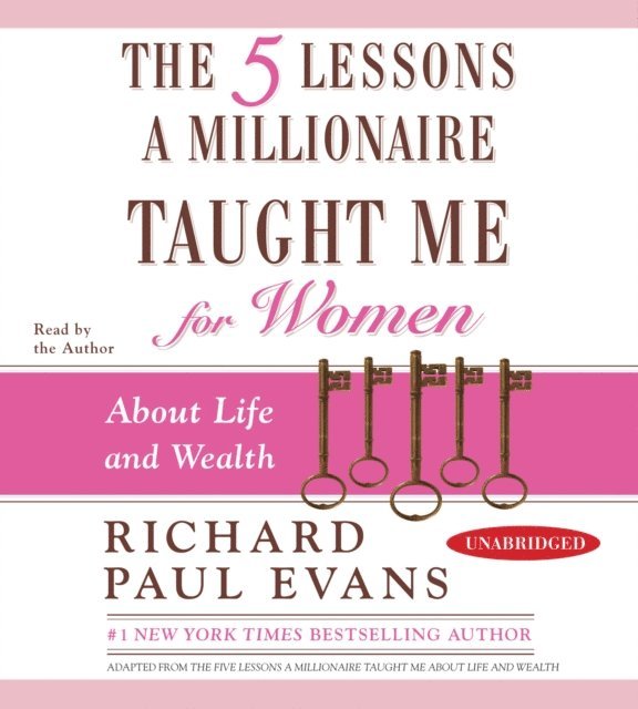 Richard Paul Evans - Five Lessons a Millionaire Taught Me for Women, Ljudbok