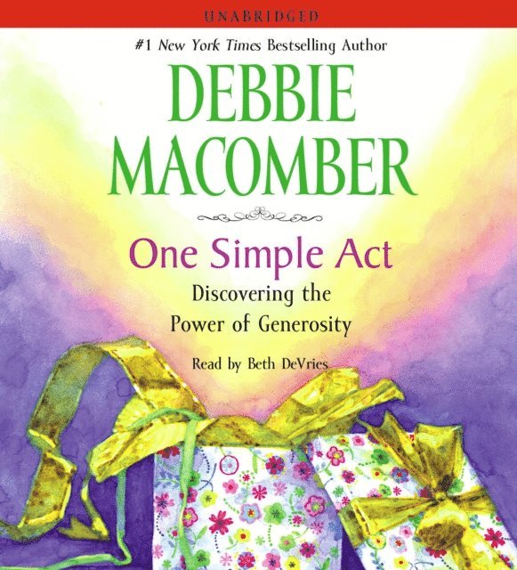 Debbie Macomber - One Simple Act, Ljudbok