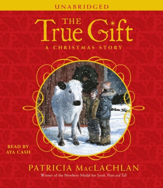 Patricia MacLachlan - True Gift, Ljudbok