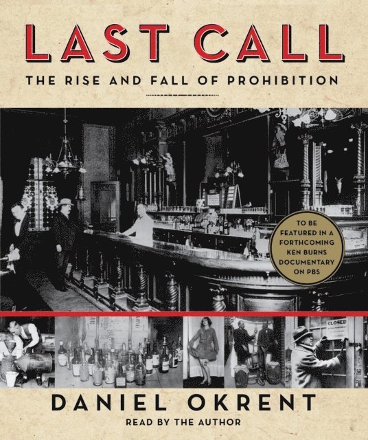 Daniel Okrent - Last Call, Ljudbok