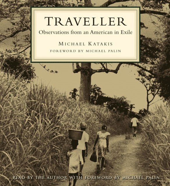 Michael Katakis - Traveller, Ljudbok