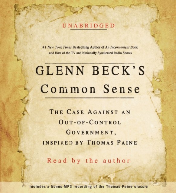 Glenn Beck - Glenn Beck's Common Sense, Ljudbok