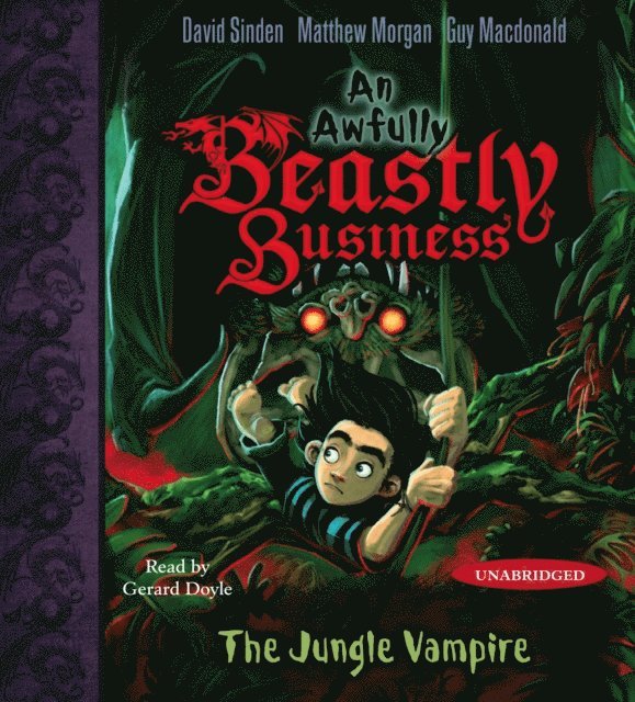 Guy Macdonald, Matthew Morgan, David Sinden - Jungle Vampire, Ljudbok